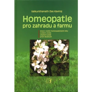 Homeopatie pro zahradu a farmu - Kaviraj Vaikunthanath Das