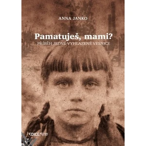 Pamatuješ, mami? - Janko Anna