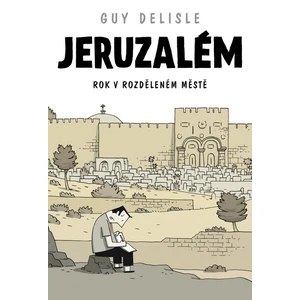 Jeruzalém - Guy Delisle