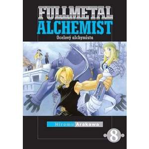 Fullmetal Alchemist - Ocelový alchymista 8 - Hiromu Arakawa