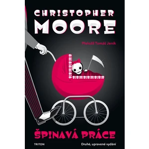 Špinavá práce - Christopher Moore