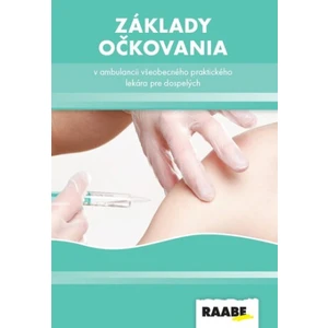 Základy očkovania v ambulancii všeobecného lekára - Zuzana Krištúfková