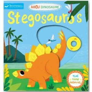 Ahoj Dinosaure: Stegosaurus - David Partington