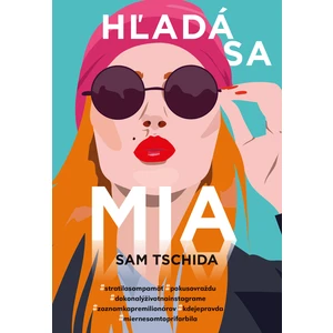 Hľadá sa Mia - Sam Tschida