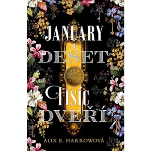 January a Deset tisíc dveří - Harrowová Alix E.