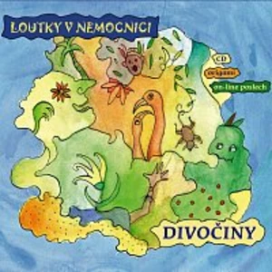 Loutky v nemocnici – Divočiny CD