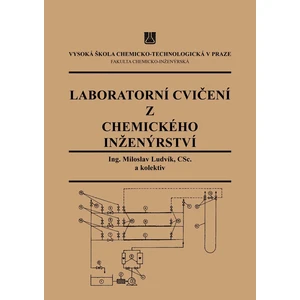 Laboratorní cvičení z chemického inženýrství