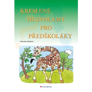 Kreslené hlavolamy pro předškoláky, Kubišová Miroslava