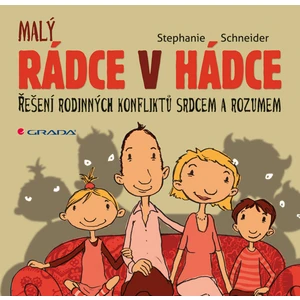 Rádce v hádce, Schneider Stephanie