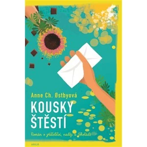 Kousky štěstí - Anne Christine Ostbyová