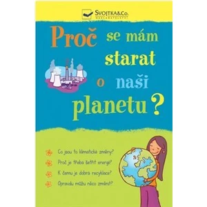 Proč se mám starat o naši planetu? - Susan Meredithová