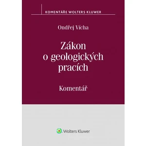 Zákon o geologických pracích - Ondřej Vícha