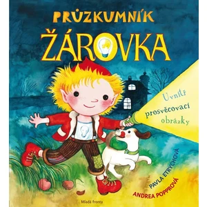 Průzkumník Žárovka - Etrychová Pavla