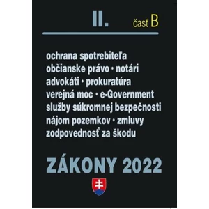 Zákony II časť B 2022 - Občianske právo, notári, advokáti, prokurátori