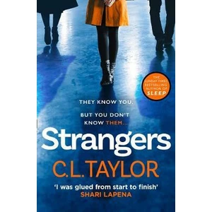 Strangers - C. L. Taylor