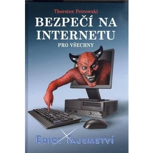 Bezpečí na internetu pro všechny - Petrowski Thorsten