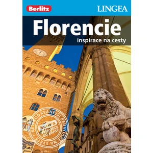 Florencie - Inspirace na cesty