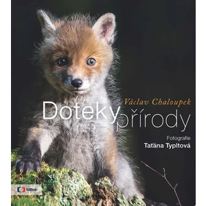 Doteky přírody - Václav Chaloupek