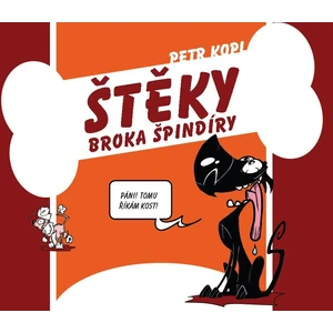 Štěky Broka špindíry - Kopl Petr