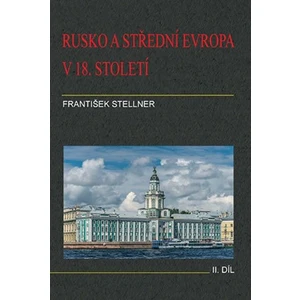 Rusko a střední Evropa v 18. století - II. díl