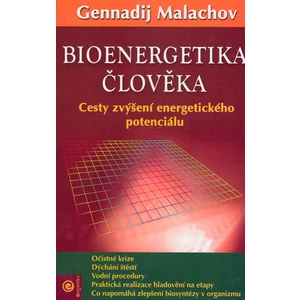 Bioenergetika člověka - G.P. Malachov