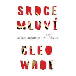 Srdce mluví - Cleo Wade