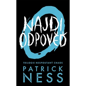 Najdi odpověď - Patrick Ness