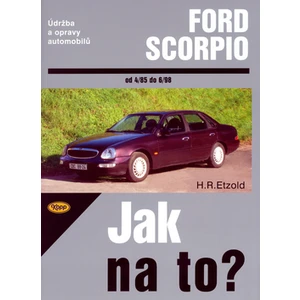 Ford Scorpio 4/85-6/98 - Jak na to? - 15. - Etzold Hans-Rudiger Dr.