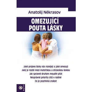 Omezující pouta lásky - Anatolij Někrasov