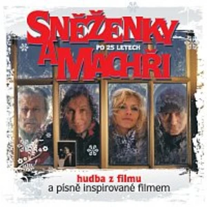 Sněženky a machři po 25 letech - CD (hudba z filmu) [CD]