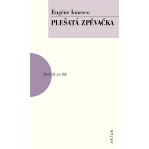 Plešatá zpěvačka -- sv. 156 - Ionesco Eugéne