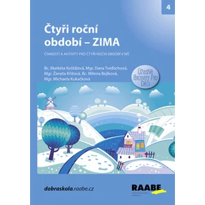 Čtyři roční období – ZIMA - Dana Tvrďochová, Žaneta Křížová, Markéta Košťálová, Michaela Kukačková, Milena Bejlková