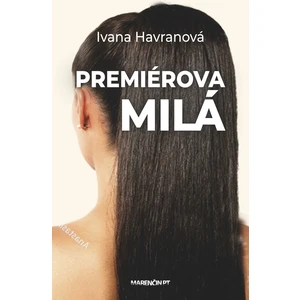 Premiérova milá - Ivana Havranová