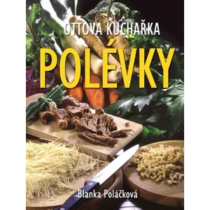 Polévky - Blanka Poláčková