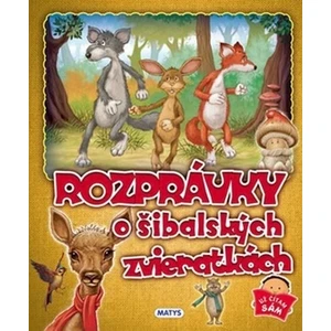 Rozprávky o šibalských zvieratkách