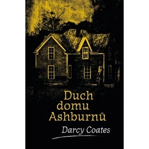 Duch domu Ashburnů - Darcy Coates