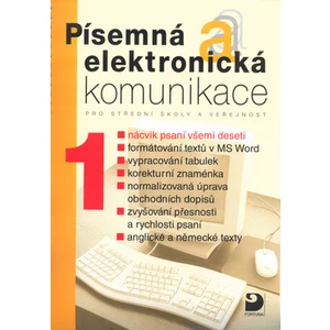 Písemná a elektronická komunikace 1 - Olga Kuldová, Jiří Kroužek