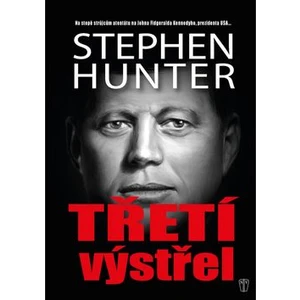 Třetí výstřel - Hunter Stephen