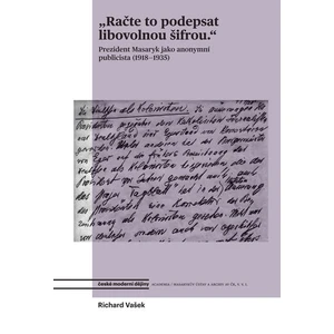 Račte to podepsat libovolnou šifrou - Richard Vašek