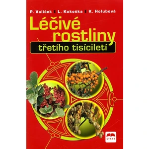 Léčivé rostliny třetího tisícíletí - Pavel Valíček