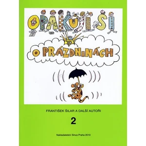 Opakuji si o prázdninách 2 - Šilar František