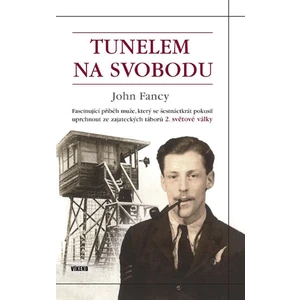 Tunelem na svobodu - Fancy John