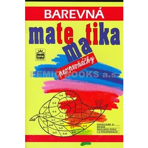 Barevná matematika pro prvňáčky - D. Fialová