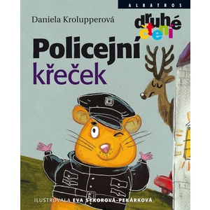 Policejní křeček - Krolupperová Daniela [E-kniha]