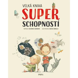 Velká kniha superschopností - Susanna Isern