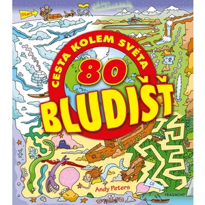 80 bludišť Cesta kolem světa - Mark Walker