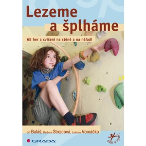 Lezeme a šplháme, Baláš Jiří