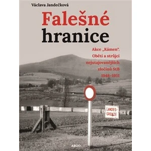 Falešné hranice - Václava Jandečková