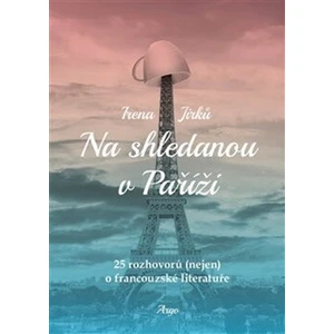 Na shledanou v Paříži - Irena Jirků