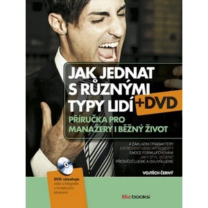 Jak jednat s různými typy lidí + DVD - Vojtěch Černý